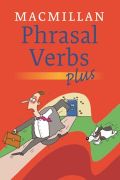 Macmillan Phrasal Verbs Plus  